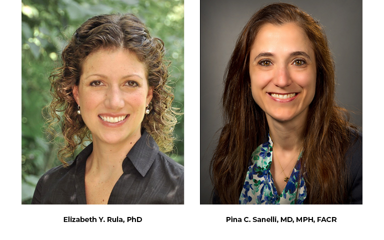Phtotos of:  Elizabeth Y. Rula, PhD (L) and Pina C. Sanelli, MD,  MPH, FACR (R)