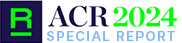 ACR 2024 Special Report